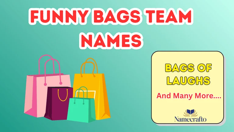 Funny Bags Team Names