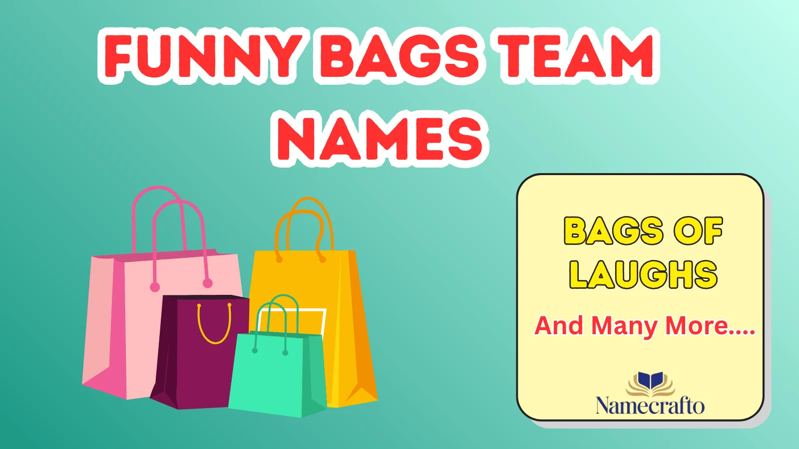 Funny Bags Team Names
