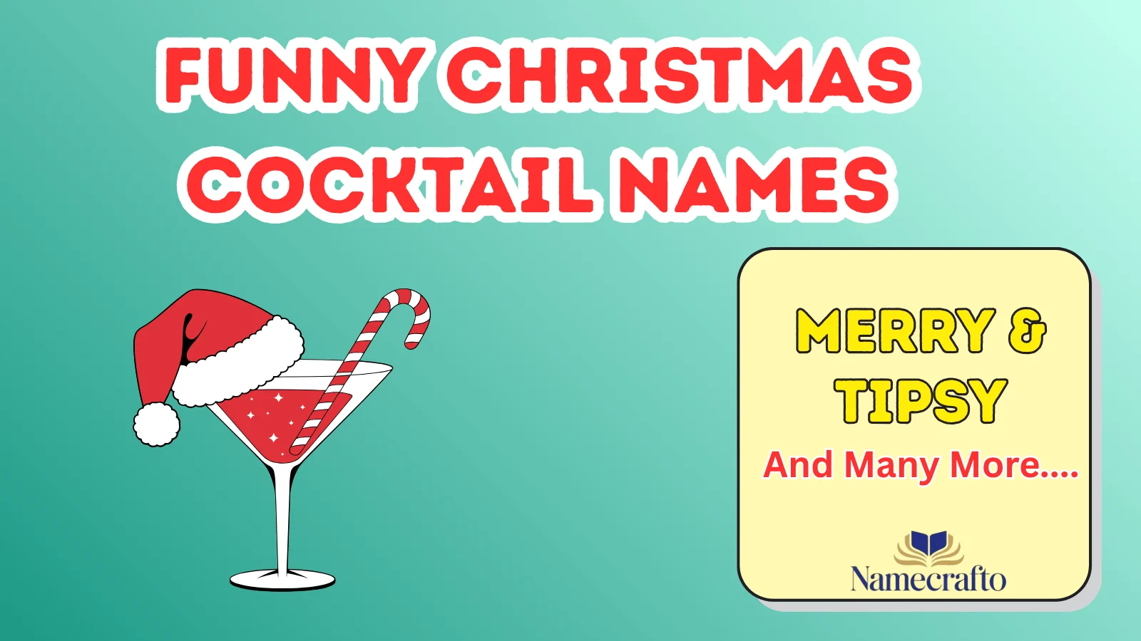 Funny Christmas Cocktail Names