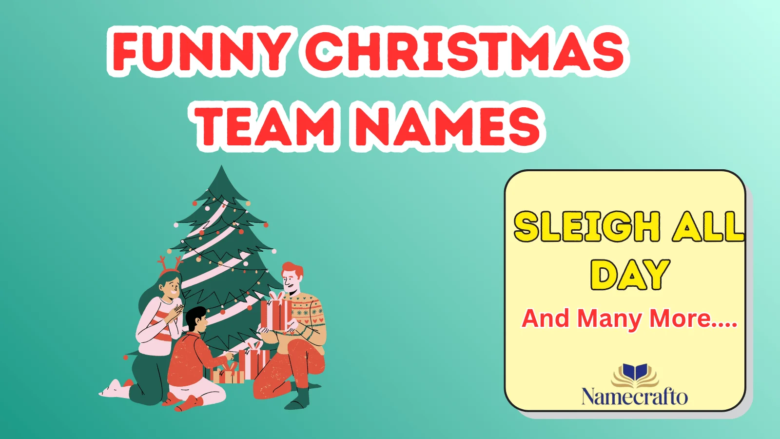 Funny Christmas Team Names