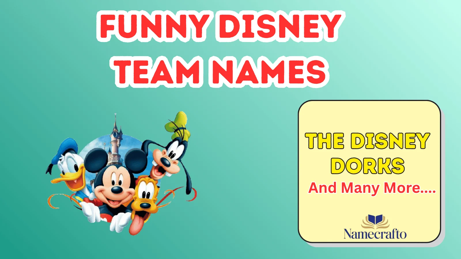 Funny Disney Team Names
